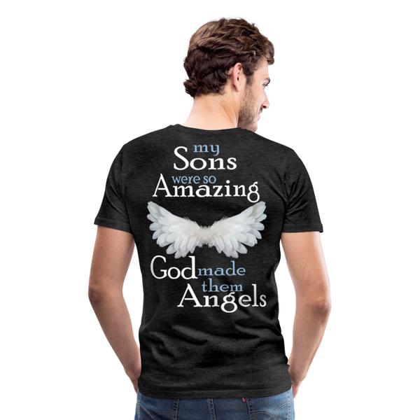 My Sons Were So Amazing Men's Premium T-Shirt - charcoal gray