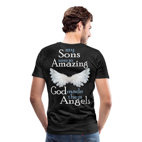 My Sons Were So Amazing Men's Premium T-Shirt - charcoal gray