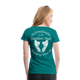Granddaughter Guardian Angel Women’s Premium T-Shirt (CK3574) - teal