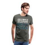 Air Force Veterans Make The Best Dads Men's Premium T-Shirt (CK2002) - asphalt gray