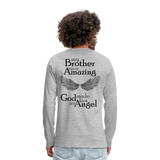 Brother Amazing Angel Sister of an Angel Men's Premium Long Sleeve T-Shirt - heather gray