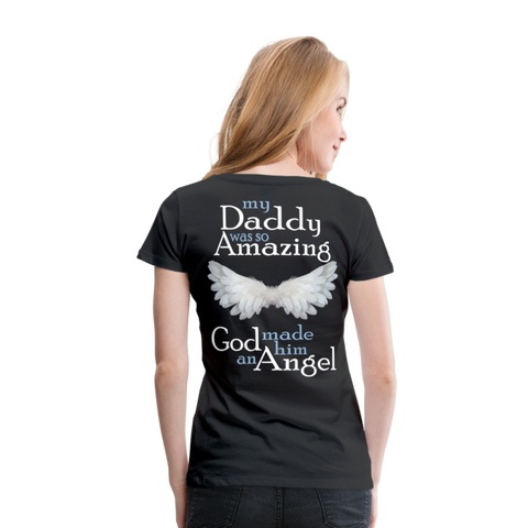 Daddy Amazing Angel Women’s Premium T-Shirt (CK1488) - black
