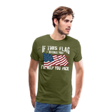 If This Flag Offends You Men's Premium T-Shirt - olive green