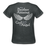 Brother Amazing Angel - Sister of an Angel Gildan Ultra Cotton Ladies T-Shirt - deep heather