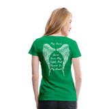 My Aunt Gone From Sight Women’s Premium T-Shirt (CK1603) - kelly green