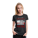 My Favorite Firefighter Calls Me Mom  Women’s Premium T-Shirt (CK3702) - black