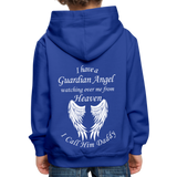 I have a Guardian Angel Daddy Kids‘ Premium Hoodie (CK4318) - royal blue