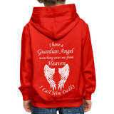 I have a Guardian Angel Daddy Kids‘ Premium Hoodie (CK4318) - red