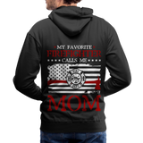 My Favorite Firefighter Calls Me Mom Men’s Premium Hoodie (CK3702) - black