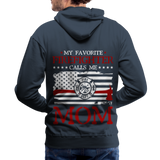 My Favorite Firefighter Calls Me Mom Men’s Premium Hoodie (CK3702) - navy