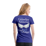 Grandpa Guardian Angel Women’s Premium T-Shirt (CK3588) - royal blue