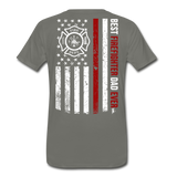 Best Firefighter Dad Ever Men's Premium T-Shirt (CK1848) - asphalt gray