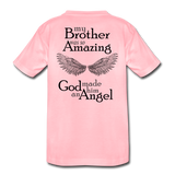 Brother Amazing Angel Sister of An Angel Toddler Premium T-Shirt - pink