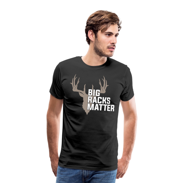 Big Racks Matter Men's Premium T-Shirt (KS1024) - black