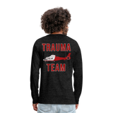 Trauma Team Back Only Men's Premium Long Sleeve T-Shirt - charcoal grey