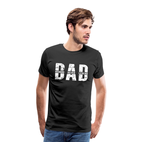 Dad Husband Hero Legend Men's Premium T-Shirt (CK0001) - black