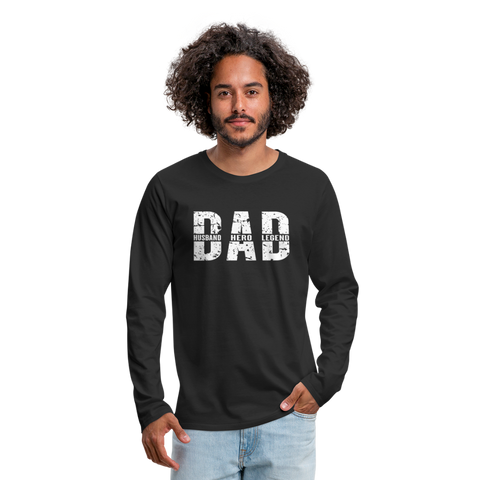 Dad Husband Hero Legend Men's Premium Long Sleeve T-Shirt (CK0001) - black