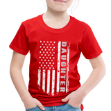 Daughter American Flag Toddler Premium T-Shirt - red