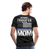 My Favorite Trooper Calls Me Mom Men's Premium T-Shirt - charcoal grey