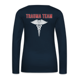 UNIVERSITY HEALTH  TRAUMA TEAM Women's Premium Long Sleeve T-Shirt - deep navy
