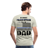 Favorite Police Officer Calls Me Dad Back The Blue Men's Premium T-Shirt (CK4139) - heather oatmeal