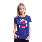 Nurse Shirt Coffee Scrubs and Rubber Gloves Women’s Premium T-Shirt (CK1811) - royal blue