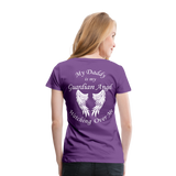 Daddy Guardian Angel Women’s Premium T-Shirt (CK3547) - purple