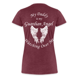 Daddy Guardian Angel Women’s Premium T-Shirt (CK3547) - heather burgundy
