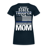 Proud State Trooper Mom Women’s Premium T-Shirt - deep navy