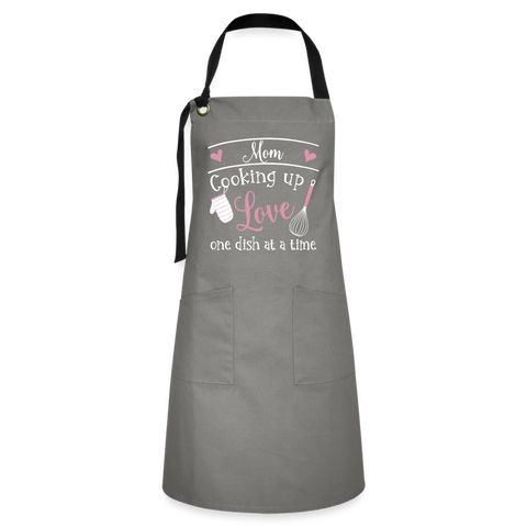 Mom Cooking up Love Artisan Apron - gray/black