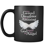 My GrandDaughter Was So Amazing God Made Her An Angel - Memorial Coffee Mug