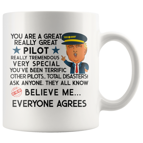 FUNNY TRUMP MUG FOR PILOT 11 OZ WHITE COFFEE MUG