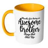 Awesome Brother Coffee Mug - Gift For Brother