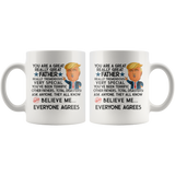 FUNNY TRUMP MUG FOR FATHER 11 OZ WHITE COFFEE MUG