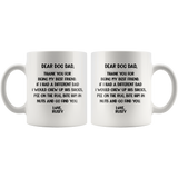 DEAR DOG DAD - LOVE RUSTY 11 OZ COFFEE MUG