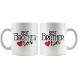 Best Brother Ever 11 oz Coffee Mug