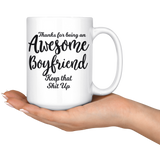 Awesome Boyfriend 15 oz White Coffee Mug